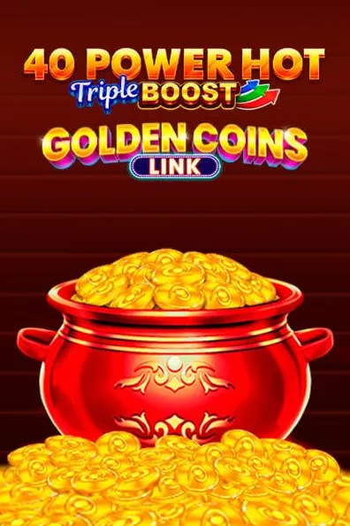 40 Power Hot Golden Coins Link